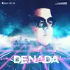 Lil Nicci - Denada - Single